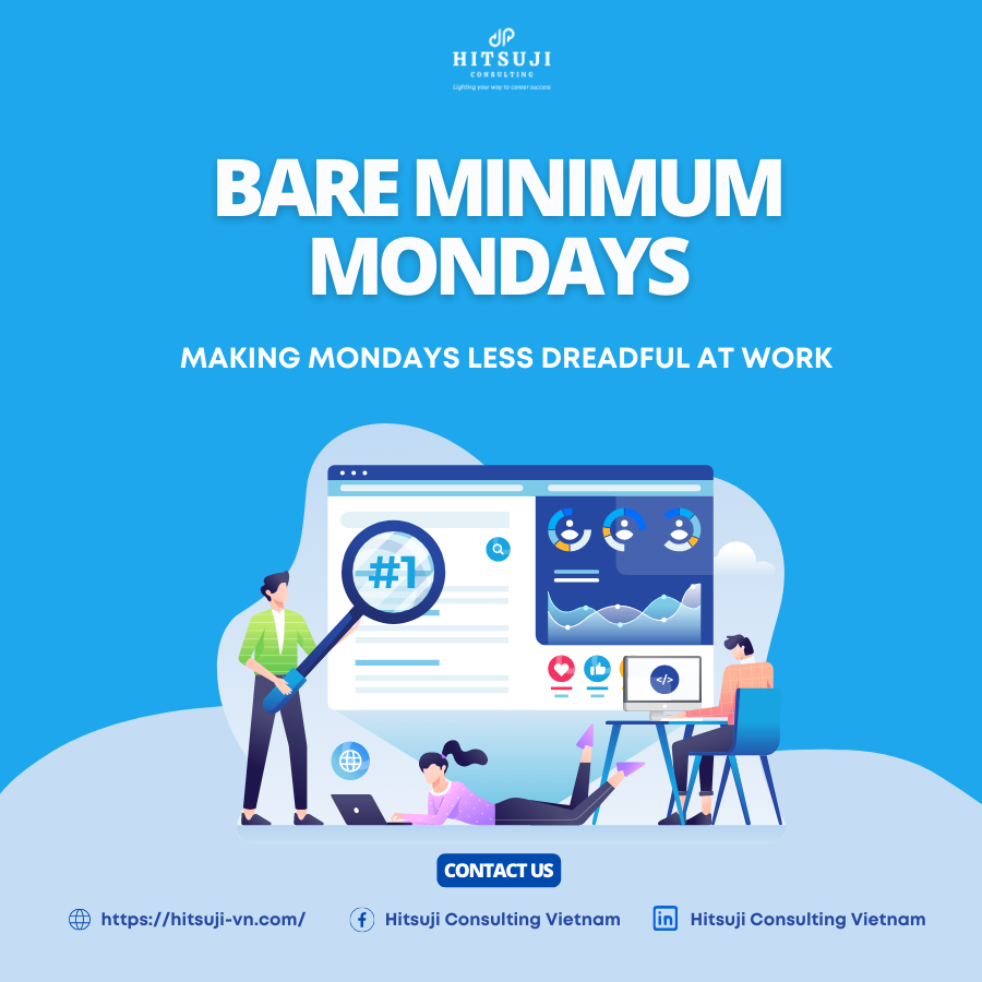 Bare Minimum Mondays: Making Mondays Less Dreadful at Work