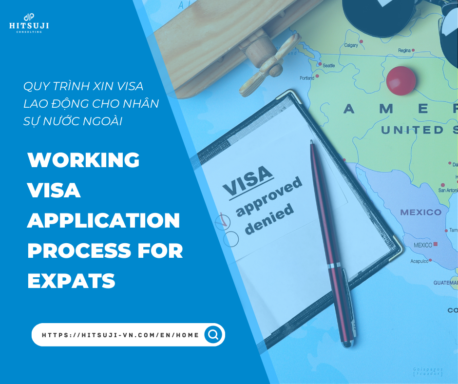 WORKING VISA APPLICATION PROCESS FOR EXPATS